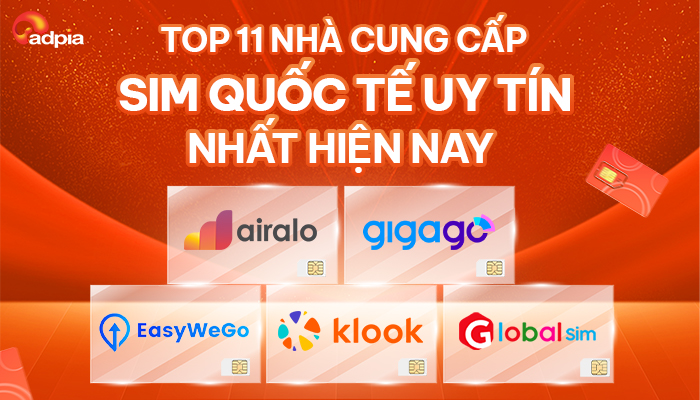 Top 11 nhà cung cấp sim quốc tế uy tín nhất hiện nay