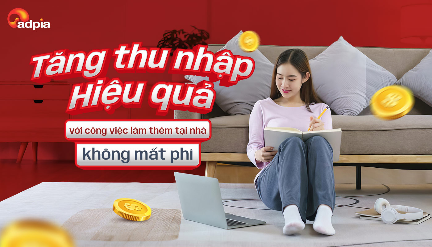 Tăng thu nhập với những công việc làm thêm tại nhà không mất phí