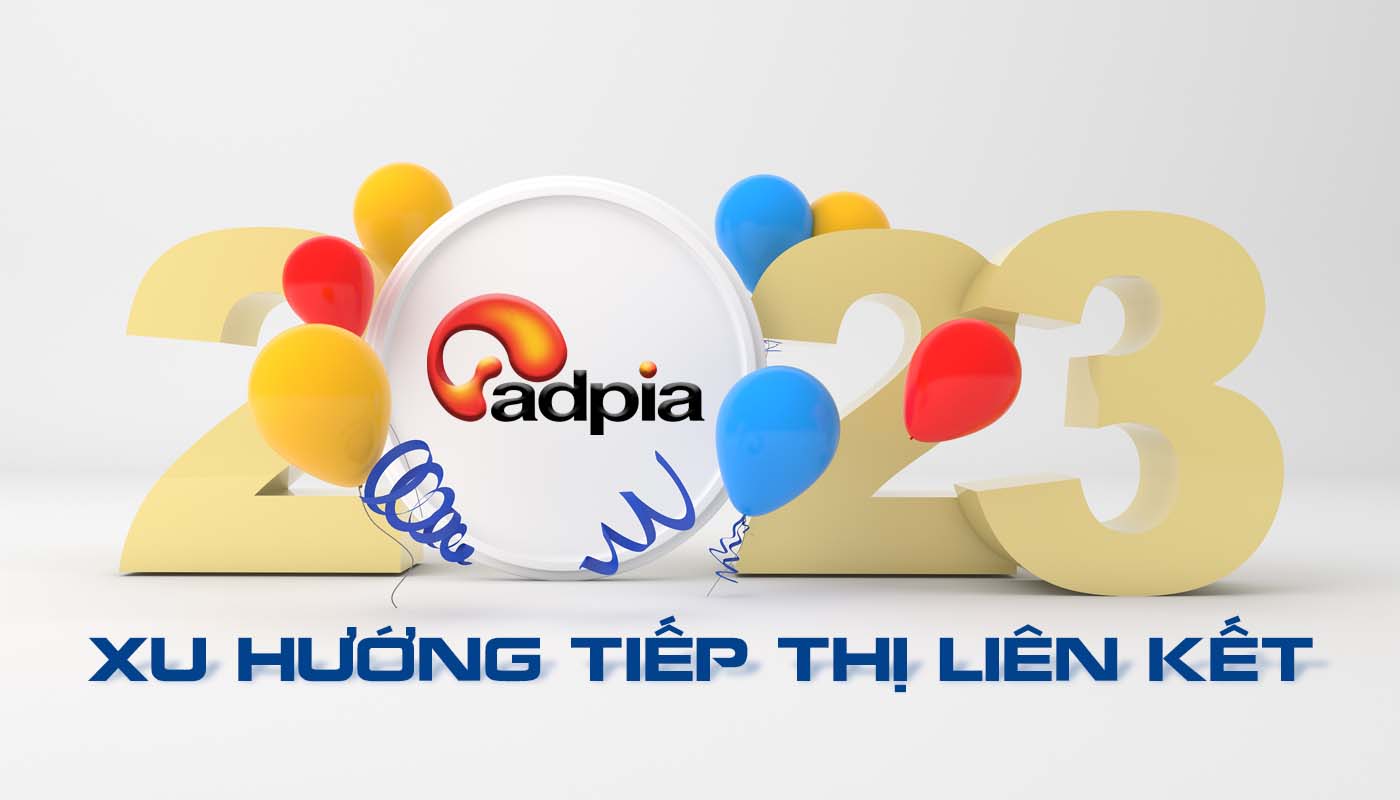 Hướng dẫn đăng ký Affiliate Marketing cùng Adpia