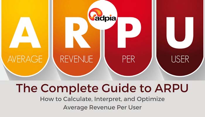 Thuật ngữ trong mobile app marketing - ARPU