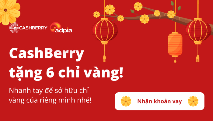 [CASHBERRY] Tết tặng vàng - Năm mới thêm sang