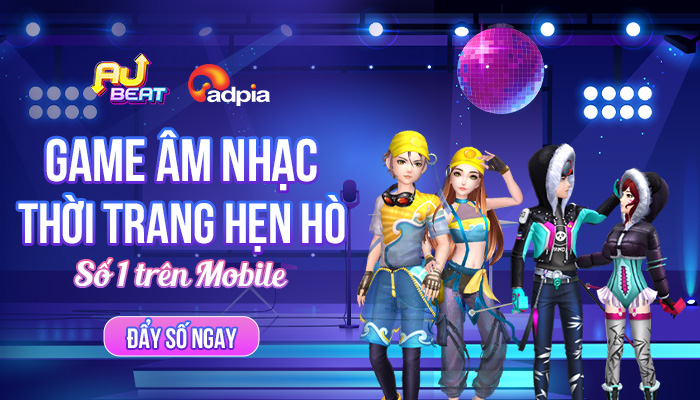 [CHIẾN DỊCH MỚI] Khởi sóng chiến dịch tiếp thị liên kết Aubeat VTC Game