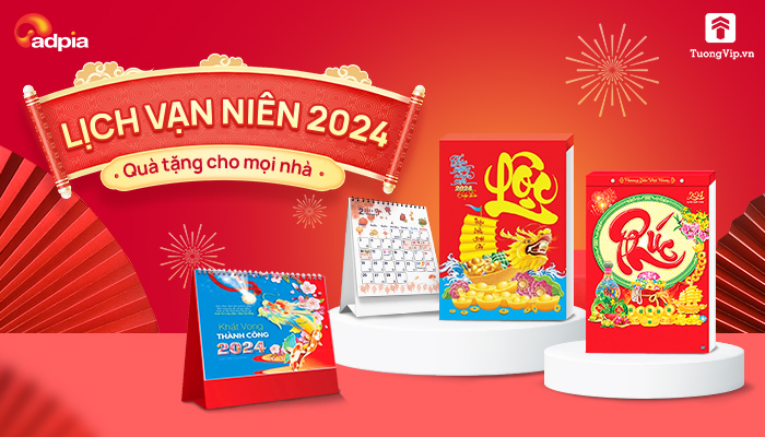 [TUONGVIP] Lịch vạn niên 2024- Quà tặng cho mọi nhà