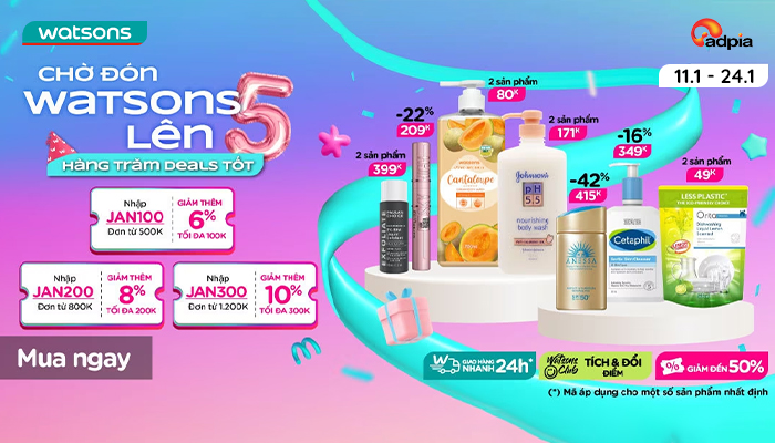 [WATSONS] Chờ đón Watsons lên 5 - Hàng trăm deals tốt