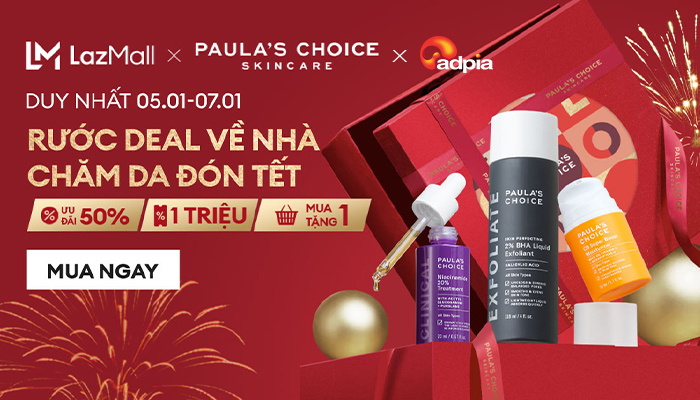 [LAZADA] Rước Deal về nhà - Chăm da đón Tết