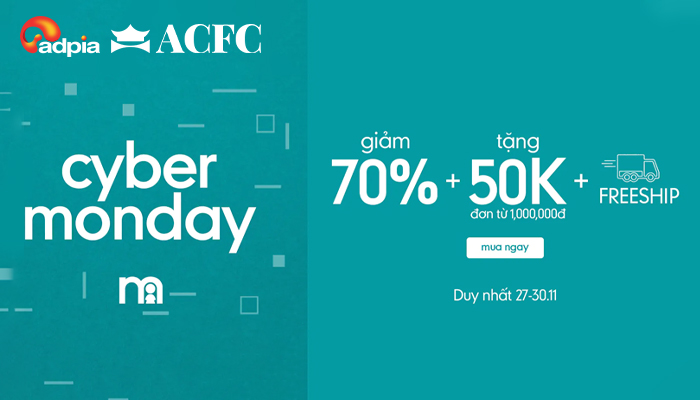 [ACFC] CYBER MONDAY GIẢM ĐẾN 70%
