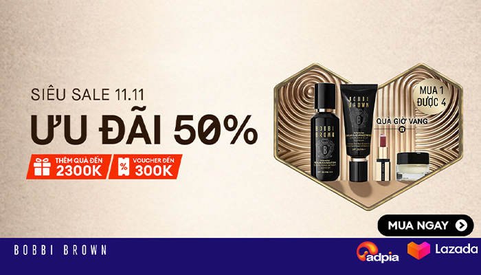 [LAZADA x Bobbi Brown] Siêu sale 11.11 - Ưu đãi 50%