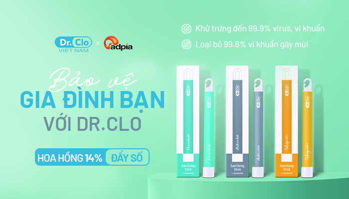 [CHIẾN DỊCH MỚI] Khởi sóng chiến dịch tiếp thị liên kết Dr.Clo