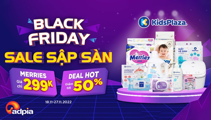 [KIDSPLAZA] Black Friday sale sập sàn