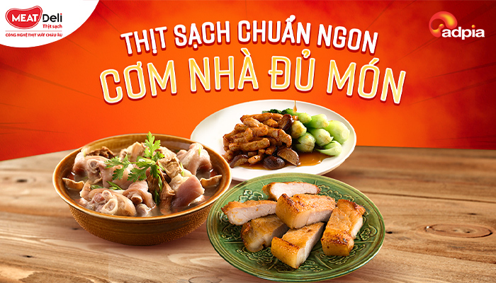 [MEATDEAL] Thịt sạch chuẩn ngon, Cơm nhà đủ món