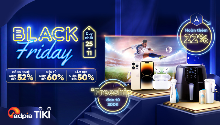 [TIKI] Black Friday - Chốt ngay deal hời