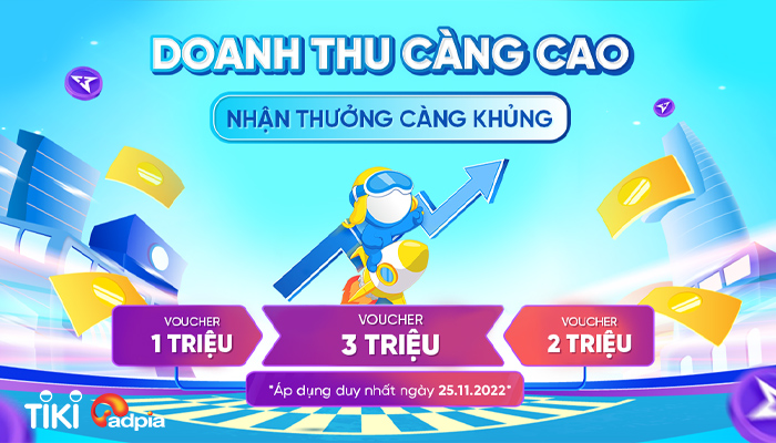 [TIKI] Doanh thu càng cao - Nhận thưởng càng khủng