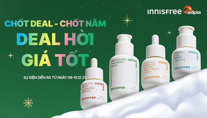 [INNISFREE] Chốt Deal - Chốt năm deal hời giá tốt
