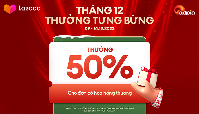 [LAZADA] Thưởng tưng bừng cho tháng 12