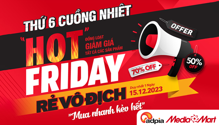 [MEDIA MART] Thứ 6 cuồng nhiệt - Rẻ vô địch