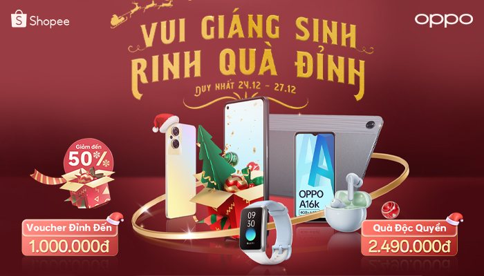 [SHOPEE] Oppo vui giáng sinh - Rinh quà đỉnh