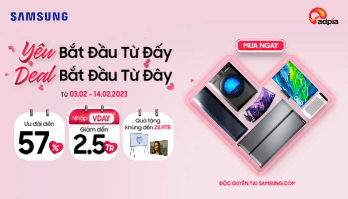 [SAMSUNG] Săn Deal cực yêu sắm Samsung cực đã
