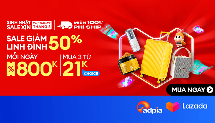 [LAZADA] Sinh nhật sale xịn - Giảm linh đình