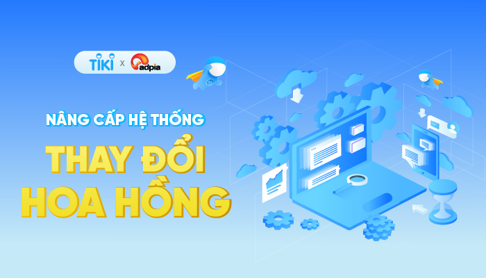 [TIKI] Thông báo điều chỉnh hoa hồng Tiki