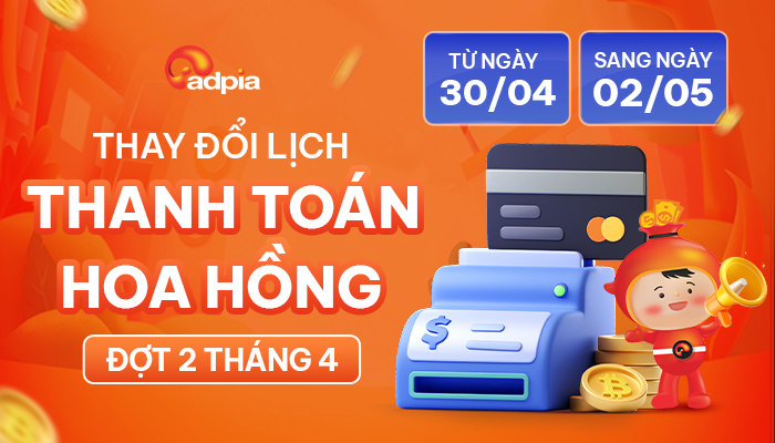 Thông báo điều chỉnh lịch thanh toán hoa hồng đợt 2 tháng 4