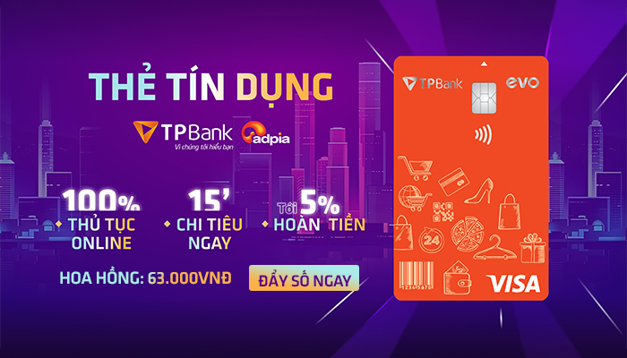 [CHIẾN DỊCH MỚI] Khởi sóng chiến dịch tiếp thị liên kết TP Bank