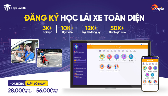 [CHIẾN DỊCH MỚI] Khởi sóng chiến dịch tiếp thị liên kết Học lái xe