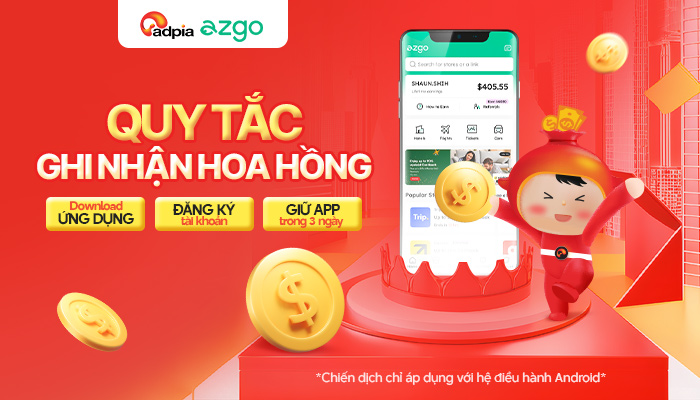 [AZGOTRIP] Điều kiện ghi nhận hoa hồng chiến dịch