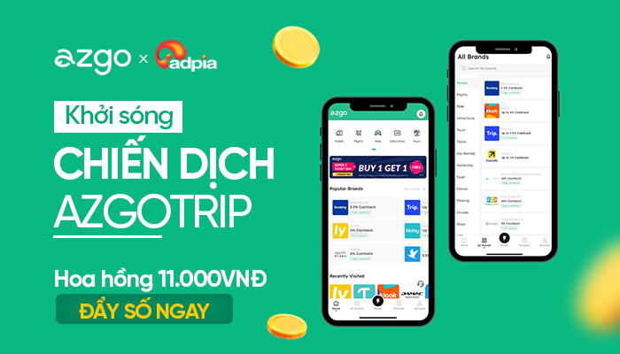 [CHIẾN DỊCH MỚI] Khởi sóng chiến dịch tiếp thị liên kết Azgotrip