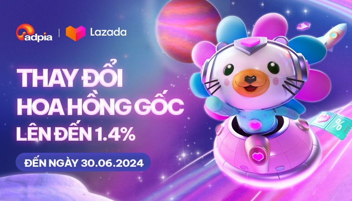 [LAZADA] Thông báo thay đổi hoa hồng gốc
