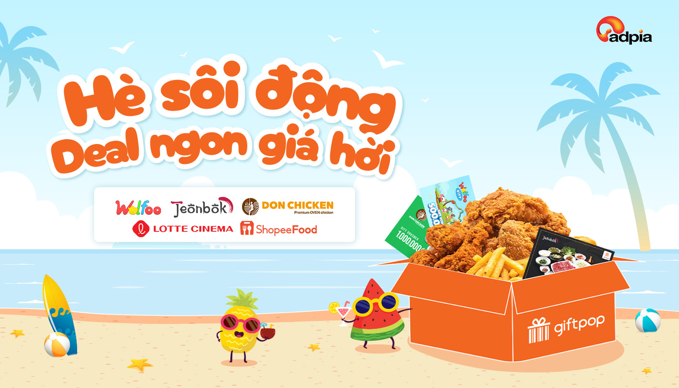 [GIFTPOP] Hè sôi động - Deal ngon giá hời