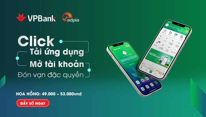 [CHIẾN DỊCH MỚI] Khởi sóng chiến dịch tiếp thị liên kết VP Bank
