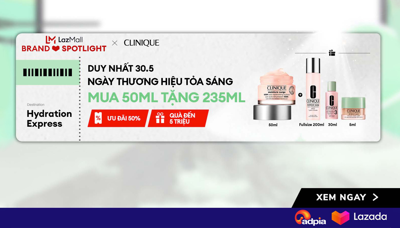 [LAZADA x CLINIQUE] Đón hè hân hoan da căng mướt