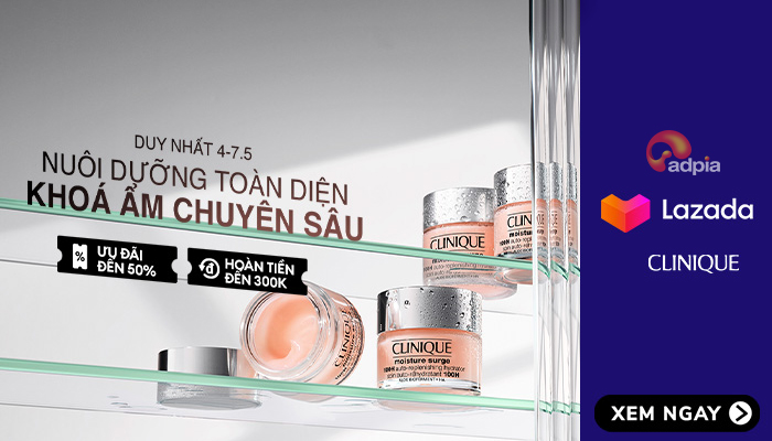 [LAZADA x Clinique] Nuôi dưỡng toàn diện - Khóa ẩm chuyển sâu