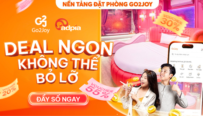 [GO2JOY] Deal ngon không thể bỏ lỡ