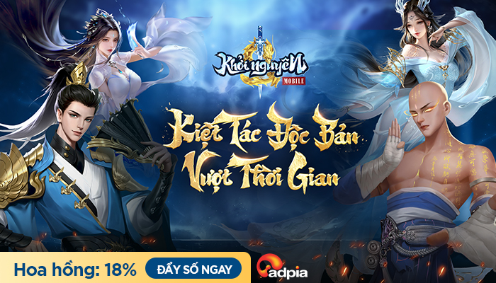 [CHIẾN DỊCH MỚI] Khởi sóng chiến dịch tiếp thị liên kết Khởi Nguyên Mobile