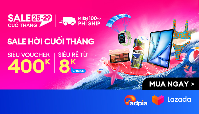 [LAZADA] Sale hời cuối tháng 25.07