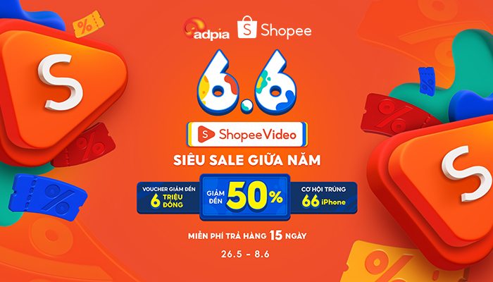 [SHOPEE] 6.6 Siêu sale giữa năm - Miễn phí trả hàng 15 ngày