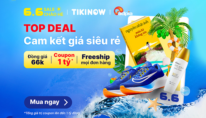 [TIKI] 6.6 - Sale chào hè cùng top deal siêu rẻ