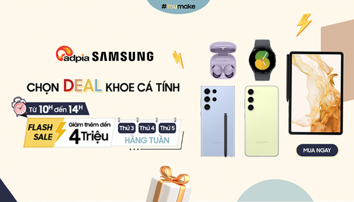[SAMSUNG] Chọn Deal khoe cá tính