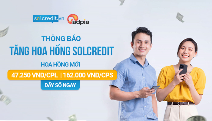 [SOLCREDIT] Thông báo thay đổi hoa hồng chiến dịch