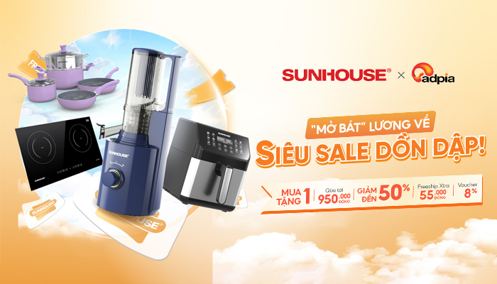 [SUNHOUSE] Siêu sale dồn dập