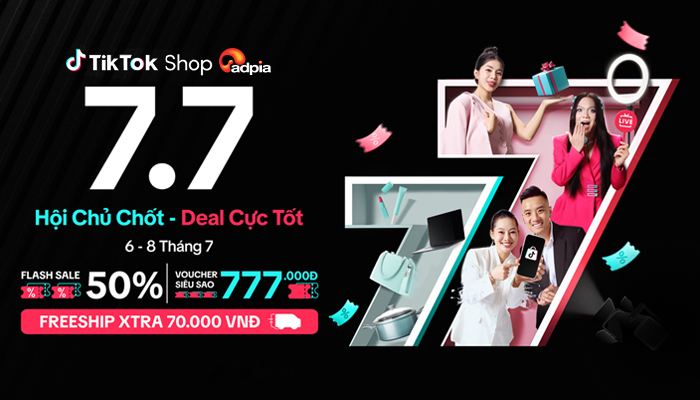 [TIKTOKSHOP] Hội chủ chốt - Deal cực tốt