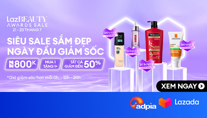 [LAZADA] Siêu sale sắm đẹp - Ngày đầu giảm sốc
