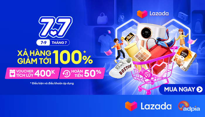 [LAZADA] 7.7 Xả hàng giảm tới 100%