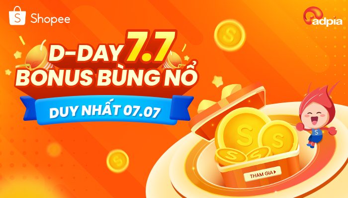 [SHOPEE] DDAY 7/7 - Bonus bùng nổ