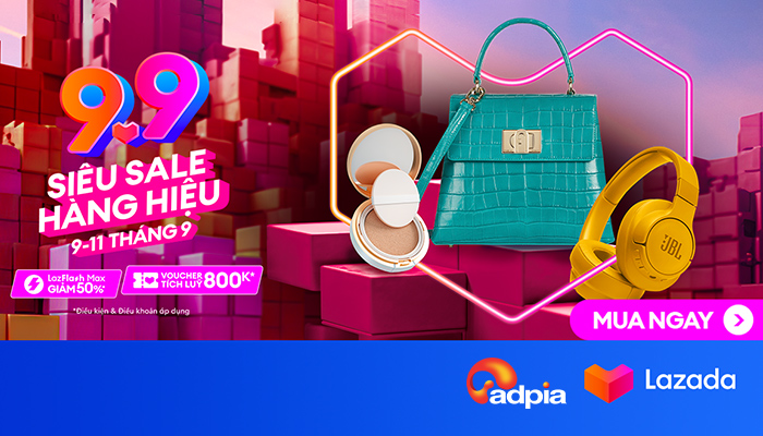 [LAZADA] 9.9 Siêu sale hàng hiệu chính hãng