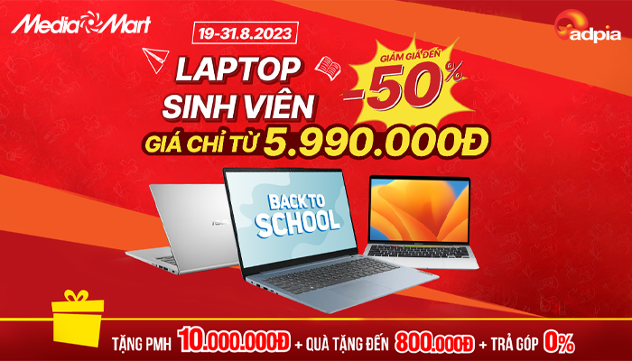 [MEDIAMART] Laptop nhập học - Đa dạng, giá sốc