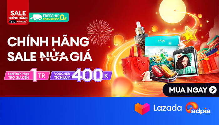 [LAZADA] Chính hãng sale nửa giá