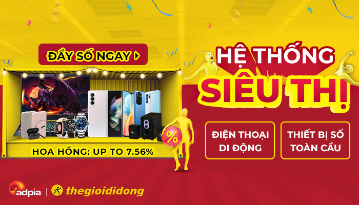 Thông báo khởi sóng chiến dịch tiếp thị liên kết Thegioididong