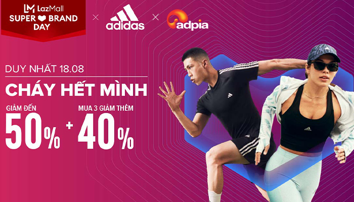 [LAZADA] Adidas Super Brand day - Săn deal hủy diệt từ Adidas